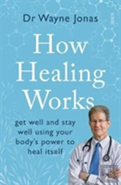 How Healing Works
