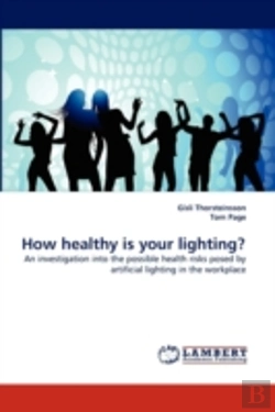 Bertrand.pt - How Healthy Is Your Lighting?