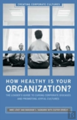 Bertrand.pt - How Healthy Is Your Organization?