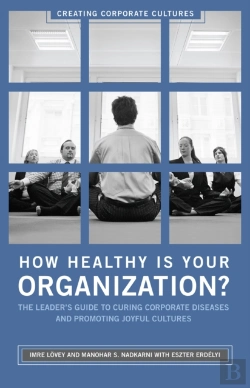 Bertrand.pt - How Healthy Is Your Organization?