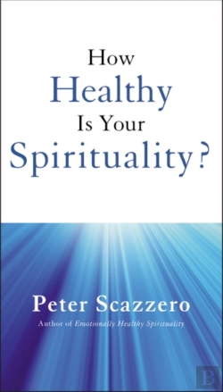 Bertrand.pt - How Healthy Is Your Spirituality?