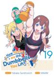 How Heavy Are The Dumbbells You Lift? Vol. 19