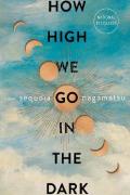 How High We Go In The Dark