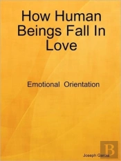 How Human Beings Fall In Love