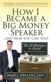 How I Became A Big Money Speaker And How You Can Too!