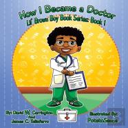 How I Became A Doctor