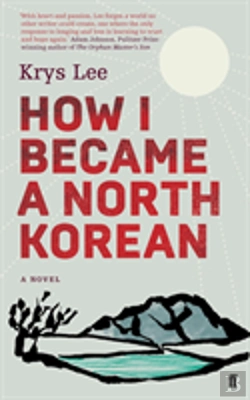 Bertrand.pt - How I Became A North Korean