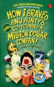 How I Braved Anu Aunty And Co-Founded A Million Dollar Company