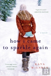 How I Came To Sparkle Again