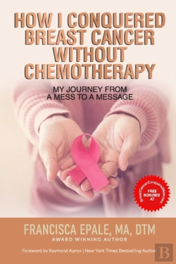 Bertrand.pt - How I Conquered Breast Cancer Without Chemotherapy