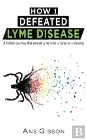 How I Defeated Lyme Disease
