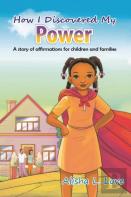 How I Discovered My Power