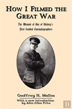 Bertrand.pt - How I Filmed The Great War