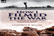 How I Filmed The War