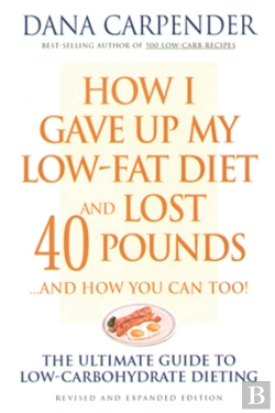 Bertrand.pt - How I Gave Up My Low-Fat Diet And Lost 40 Pounds..And How You Can Too