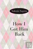 How I Got Him Back