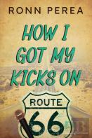How I Got My Kicks On Route 66
