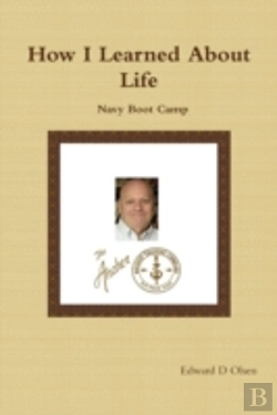 Bertrand.pt - How I Learned About Life: Navy Boot Camp