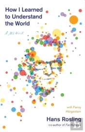 How I Learned To Understand The World