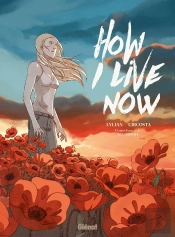 How I Live Now - Maintenant, C'Est Ma Vie