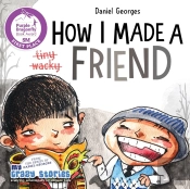 How I Made A Friend