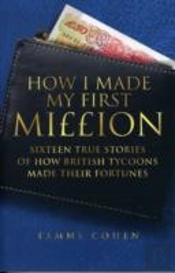 How I Made My First Million