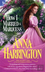 How I Married A Marquess