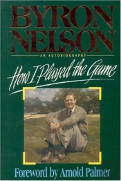 How I Played The Game