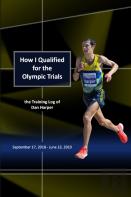 How I Qualified For The Olympic Trials