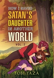 How I Saved Satan'S Daughter In Another World