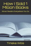 How I Sold 1 Million Books
