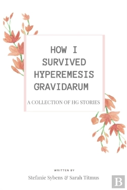Bertrand.pt - How I Survived Hyperemesis Gravidarum