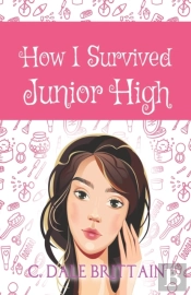 How I Survived Junior High