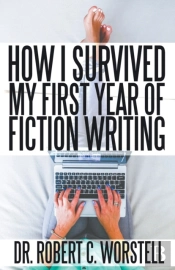 How I Survived My First Year Of Fiction