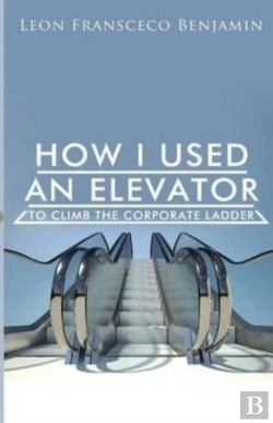 Bertrand.pt - How I Used An Elevator To Climb The Corporate Ladder