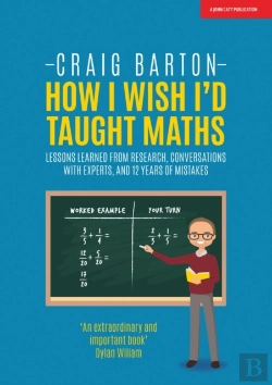 Bertrand.pt - How I Wish I Had Taught Maths: Reflections On Research, Conversations With Experts, And 12 Years Of Mistakes