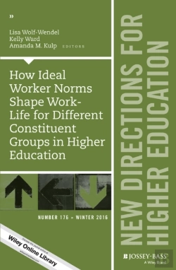 Bertrand.pt - How Ideal Worker Norms Shape Work-Life For Different Constituent Groups In Higher Education