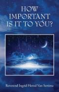 How Important Is It To You?