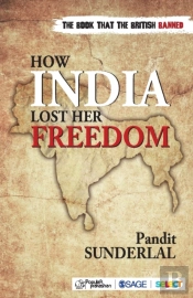 How India Lost Her Freedom