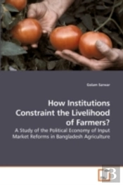 How Institutions Constraint The Liveliho