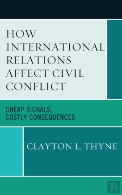 Bertrand.pt - How International Relations Affect Civil Conflict