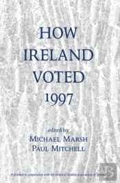 How Ireland Voted 1997