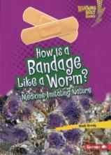 How Is A Bandage Like A Worm?