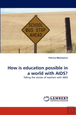 Bertrand.pt - How Is Education Possible In A World With Aids?