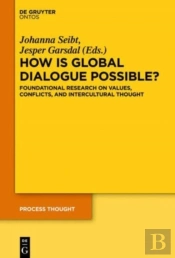 How Is Global Dialogue Possible?