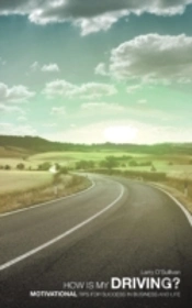 How Is My Driving?: Motivational Tips Fo