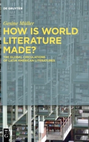 How Is World Literature Made?