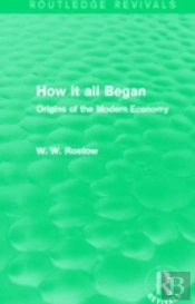 How It All Began (Routledge Revivals)
