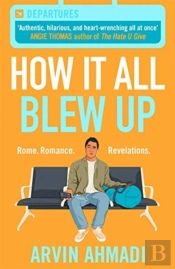 How It All Blew Up