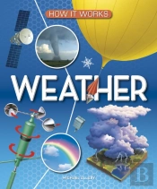 How It Works: Weather